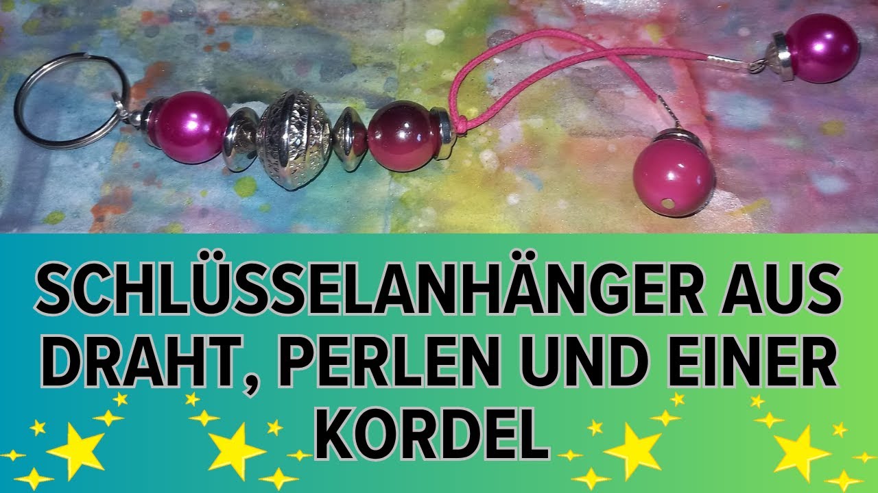 Tutorial 69:🩷 Schlüsselanhänger aus Draht, Perlen und einer Kordel #Schlüsselanhänger 🔗
