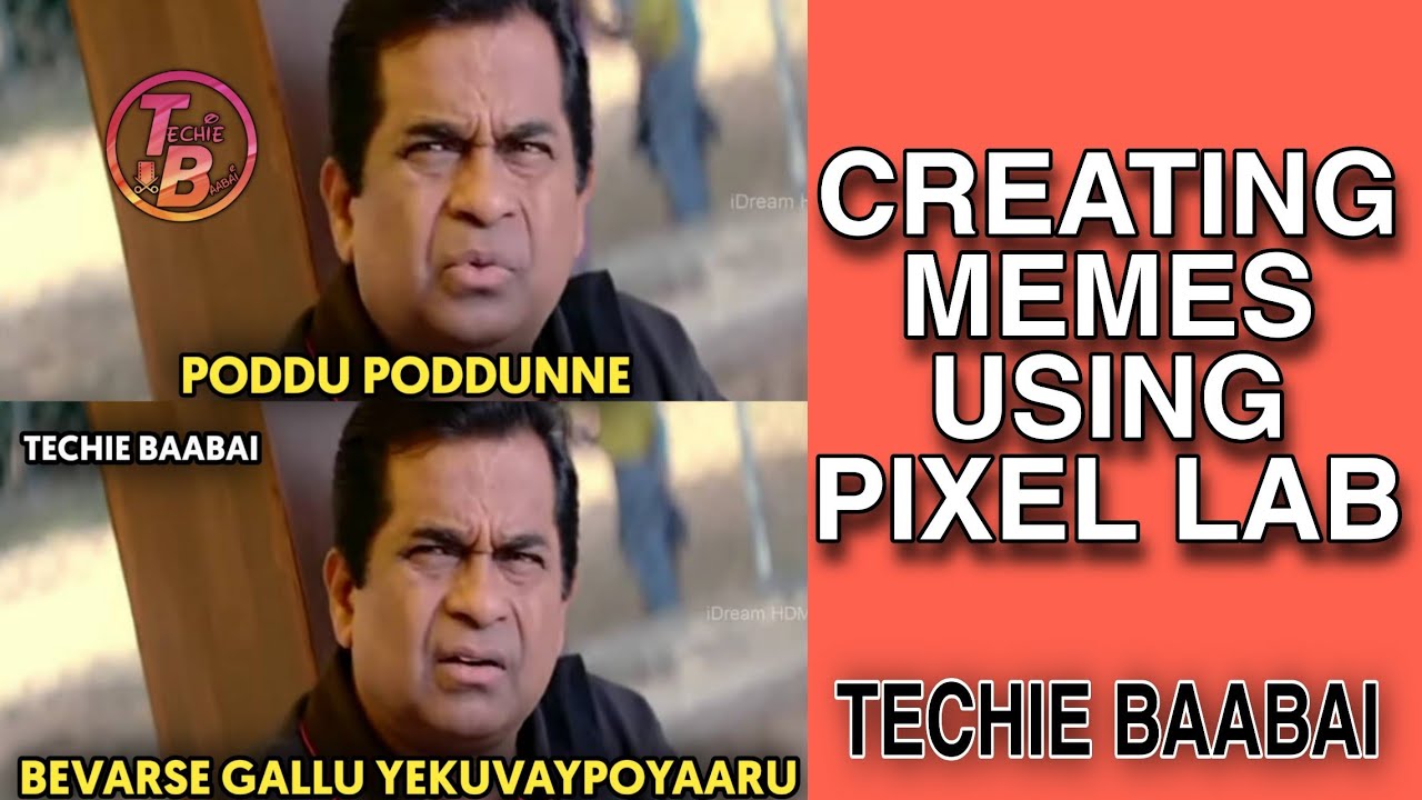 How to create memes in Telugu 2020 |Pixel lab editing|Telugu Tutorial|meme making|Techie Baabai