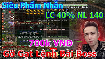 Bán Siêu Phẩm Lệnh Bài Boss Nhẫn  Làm Chậm 40% Nội Lực 14x 700k VNĐ Gỡ Gạt | Duy Khải Gaming