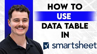 Cara Menggunakan Tabel Data Smartsheet [Panduan 2026]