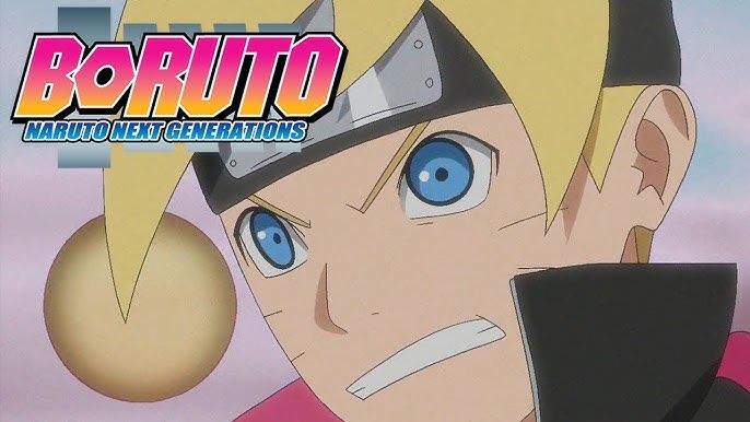 Boruto: Naruto Next Generations - Opening 6