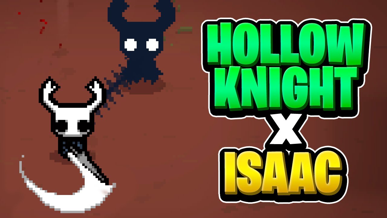 Juego al Isaac pero soy el Hollow Knight