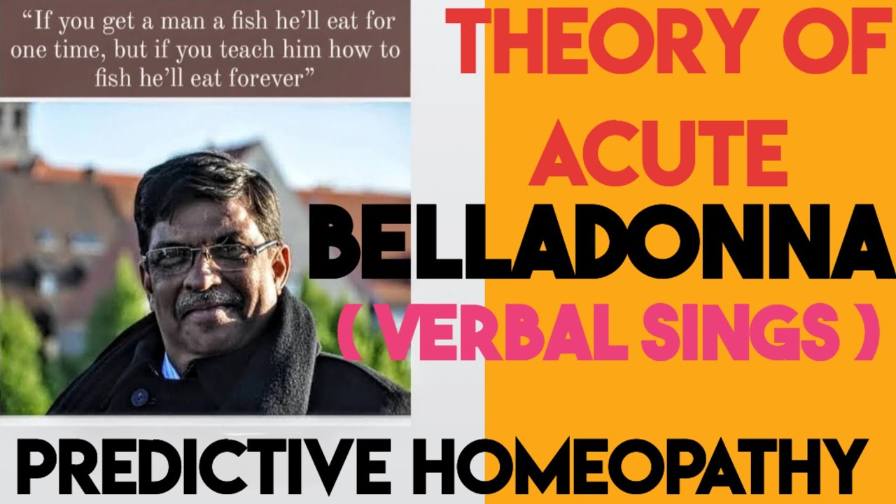 BELLADONNA HOMEOPATHIC MEDICINE ||  THEORY OF ACUTE || PREDICTIVE HOMEOPATHY || DR VIJYAKAR ||
