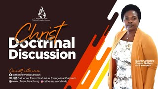 DOCTRINE OF CHRIST: Part 26: Glorification of Christ.