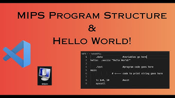 MIPS Program Structure | Hello World | VS Code | QtSpim