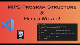 MIPS Program Structure | Hello World | VS Code | QtSpim