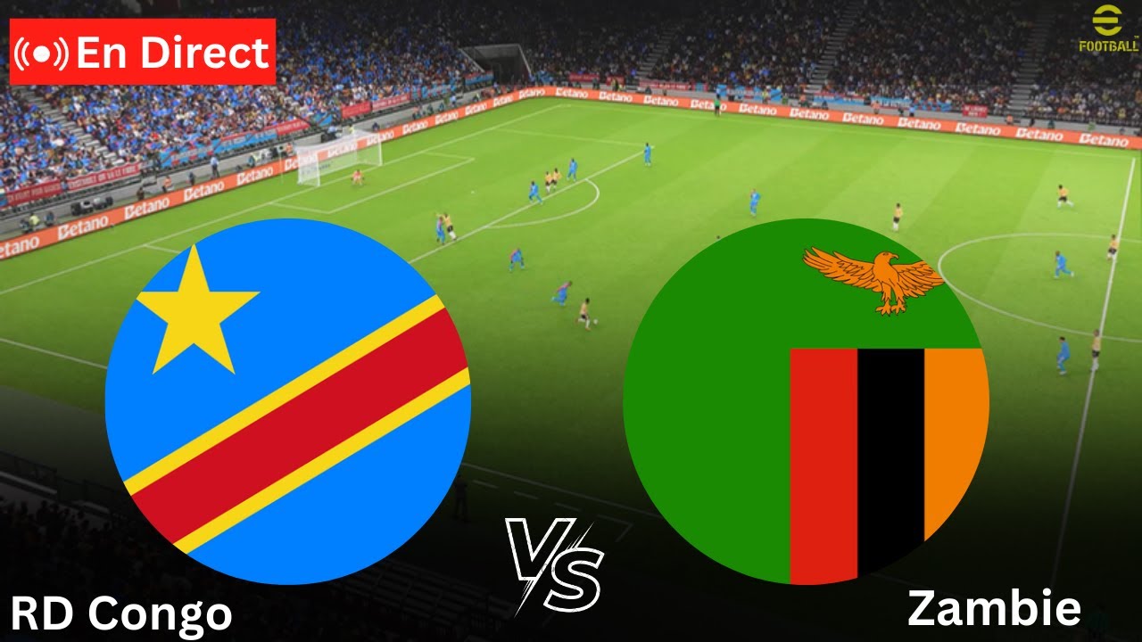 EN DIRECT : RD Congo - Zambie | Match amical international 2025 | PES21
