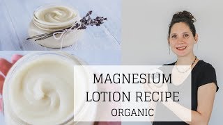 Magnesium Lotion Recipe | Bumblebee Apothecary