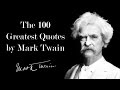 The 100 Greatest Quotes by Mark Twain