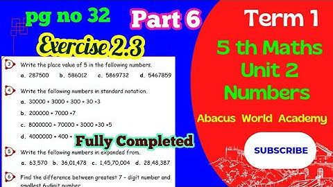 5th Maths-Term 1(unit 2) Numbers-pg no 32,part 6-Exercise  2.3 fully completed