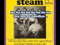Na Na Hey Hey Kiss Him Goodbye-Steam-Lyrics
