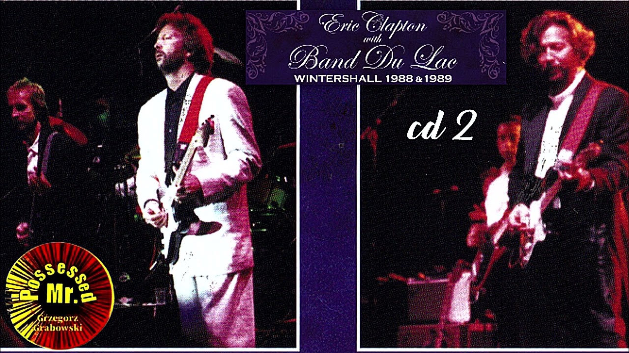 ERIC CLAPTON WITH BAND DU LAC * 1988 07 02 * BRAMLEY * WINTERSHALL