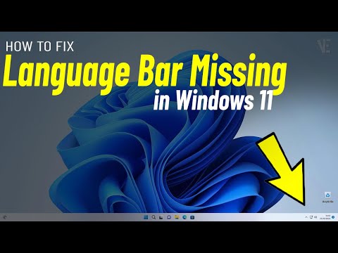 Fix The Language Bar Is Missing in Windows 11 | How To Solve Language bar missing From Taskbar