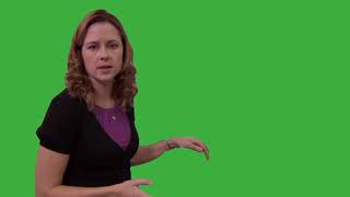 "Disgusting" Pam The Office Green Screen