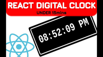 Build a Simple React Digital Clock | Under 15 Minutes!