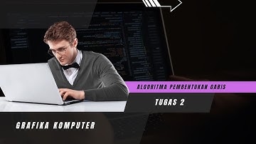 Algoritma Pembentukan Garis DDA dan Bresenham