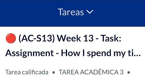 🔴 (AC-S13) Week 13 - Task: Assignment - How I spend my time (TA3)