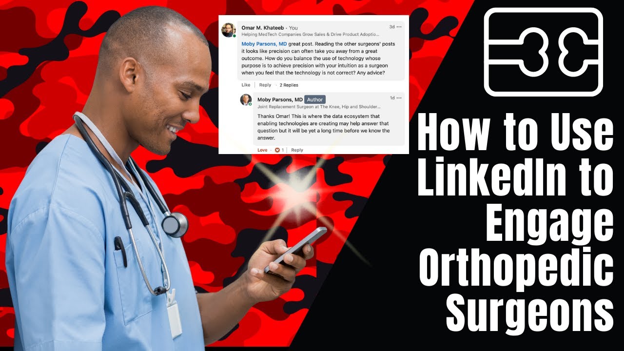 How to Use LinkedIn to Engage and Sell Orthopedic Surgeons
