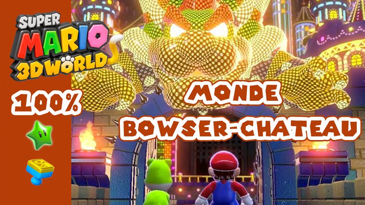 Château de Bowser • Le Monde de Mario
