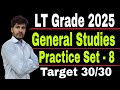 GK DOSE - 8, UP LT Grade General Studies practice set, LT/GIC GK / GS, practice set,GIC #ltgrade
