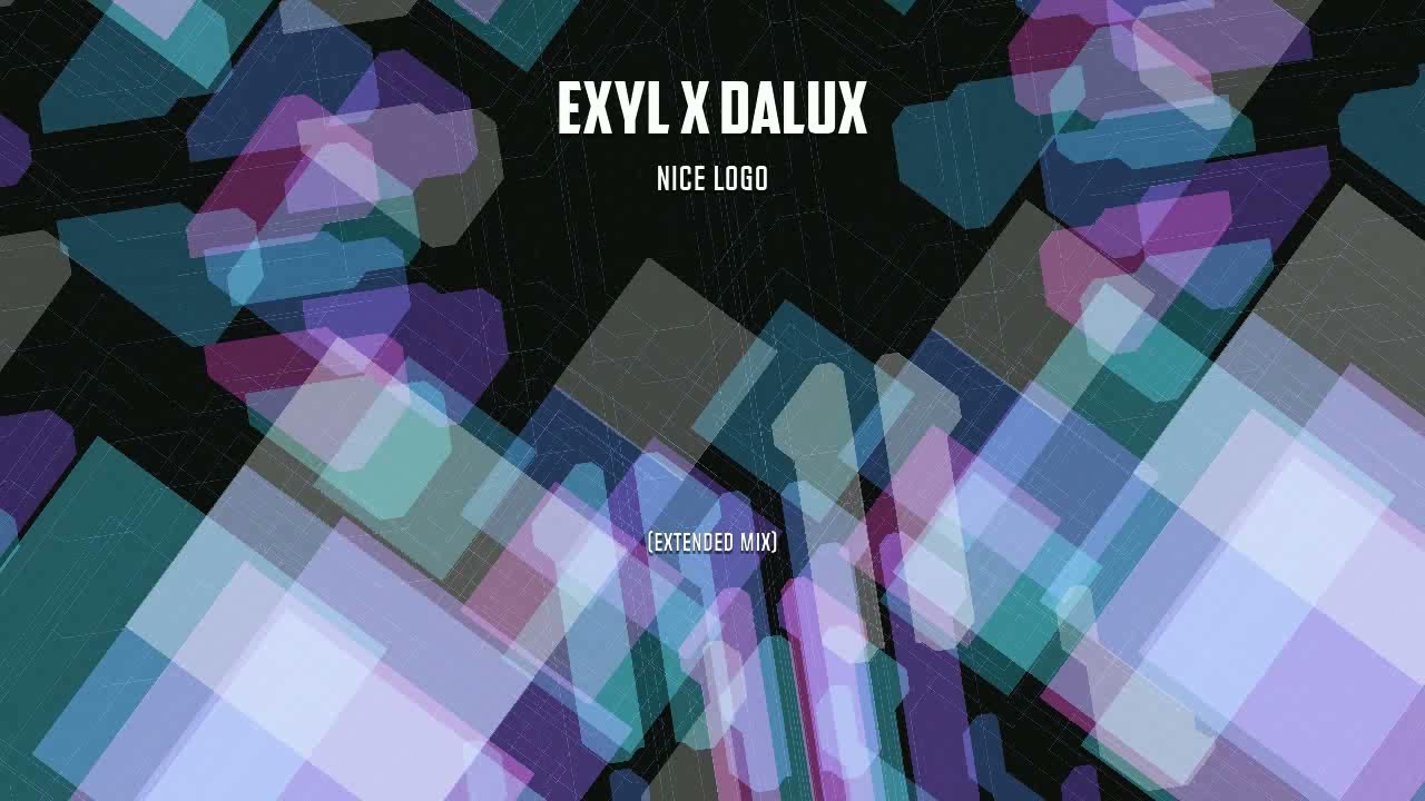 Exyl x Dalux - Nice Logo (Extended Mix)