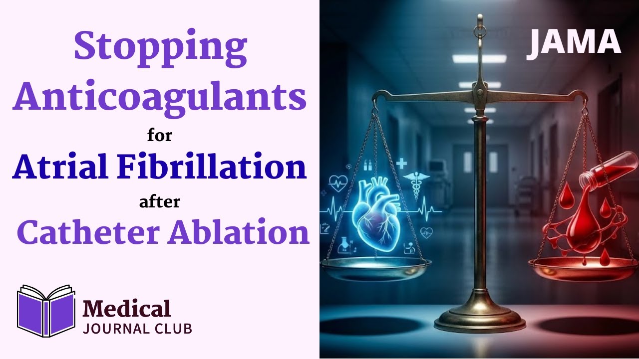 Прекращение приема антикоагулянтов после абляции фибрилляции предсердий (ALONE-AF) | JAMA | Медиц...