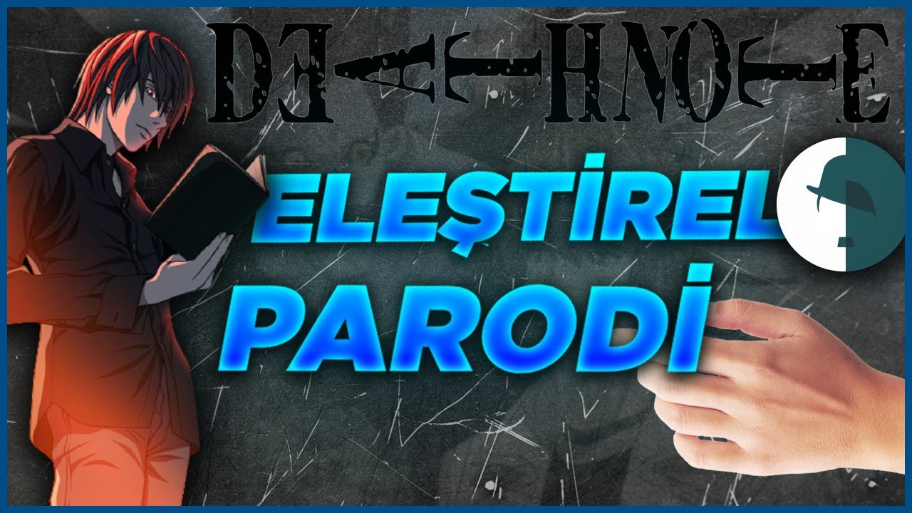 Death Note - Eleştirel Parodi