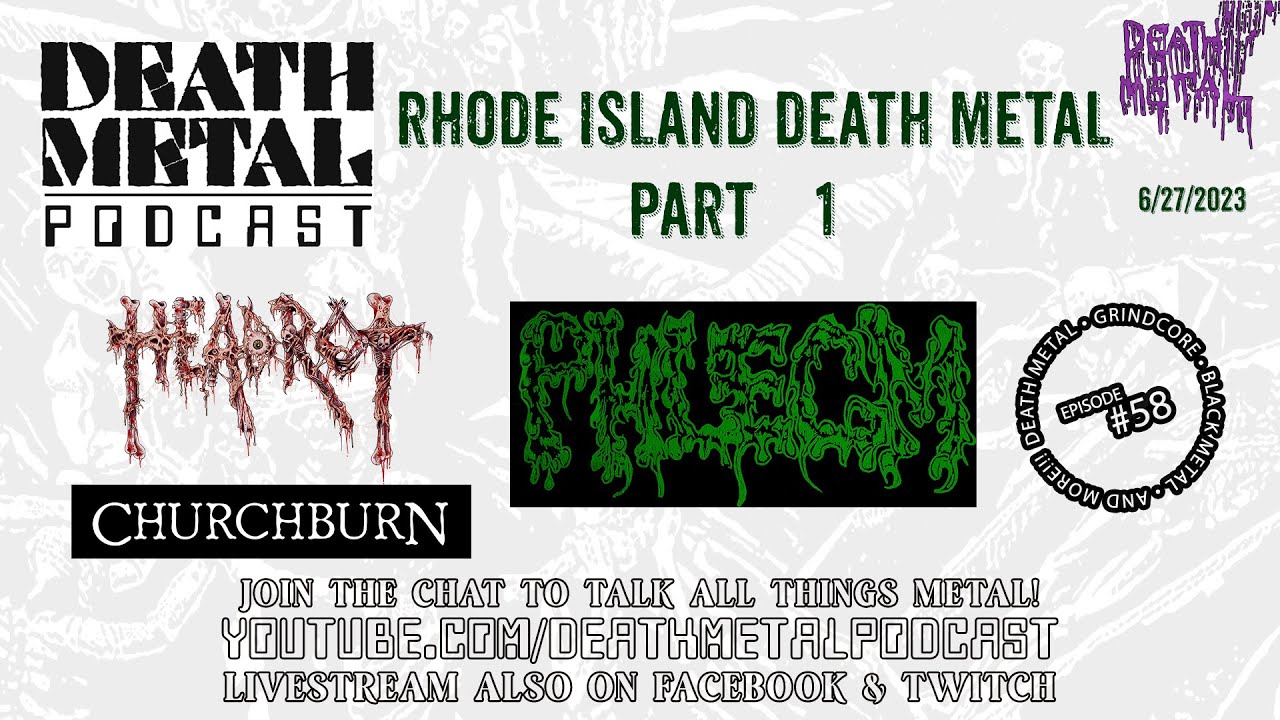 DEATH METAL PODCAST - RHODE ISLAND DEATH METAL - PART 1 - PHLEGM ...