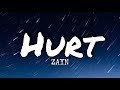 ZAYN - HURT (Lyrics) (Unreleased)
