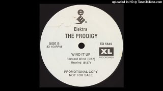 B2 - The Prodigy - Wind It Up (Unwind)