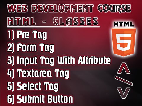 HTML5 | Class #8 | How to Create a Simple Form with All Fields | Input Tag | Select Tag | Sindhi