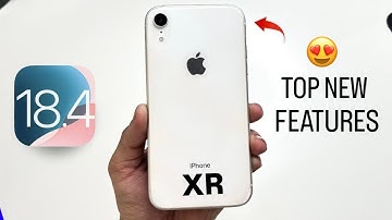 iOS 18.4 Top New 🤩 Features on iPhone XR