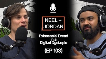 Existential Dread in a Digital Dystopia Pt. 1 (Ep 103)