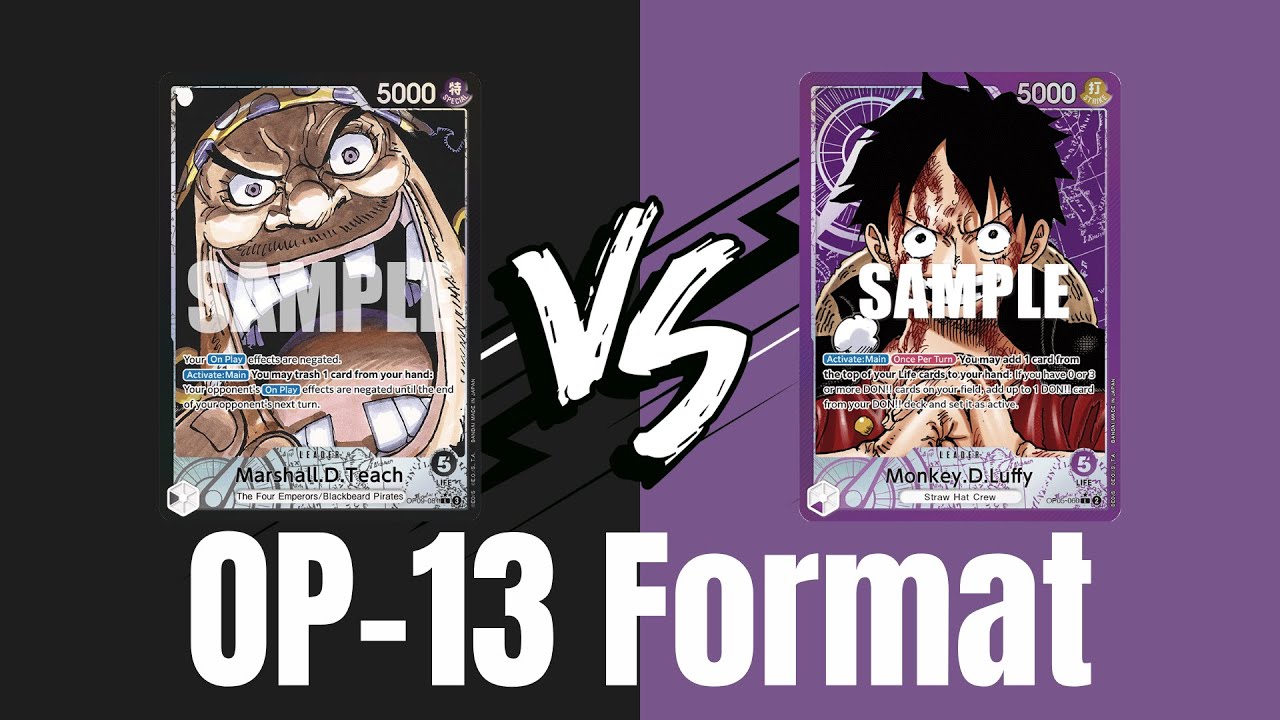 [OP-13] Black Teach vs Purple Luffy! One Piece TCG