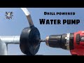 Homemade Drill powered water pump