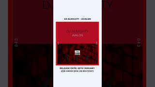 Dj Almighty - Avalon [Pre-Order Now]