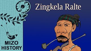 Pasaltha Zingkela (Mizo History Audio)