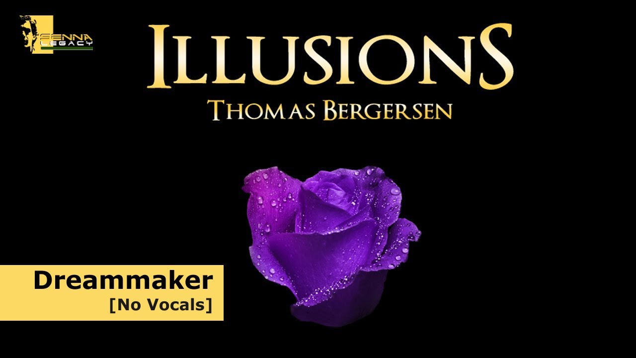♪ Dreammaker | Illusions [No Vocals] (Thomas Bergersen)