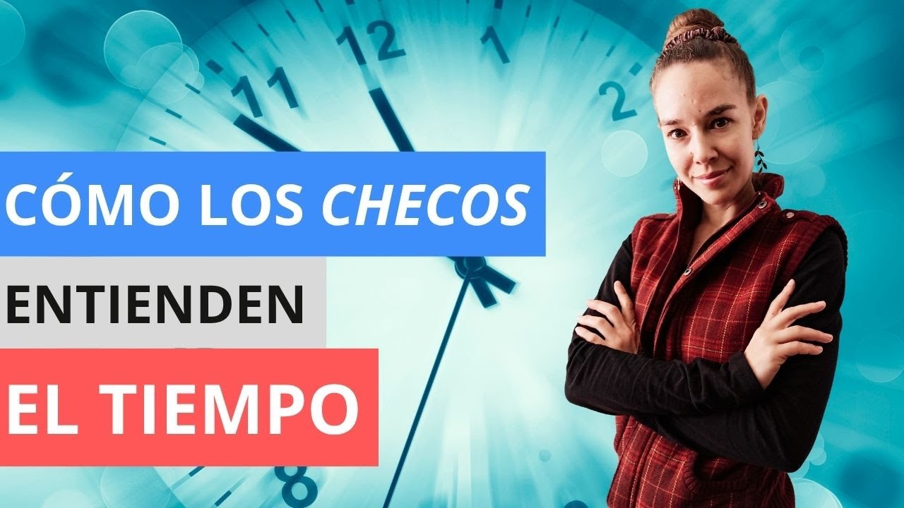 Cómo los CHECOS entienden el TIEMPO😯⏰