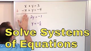 19 - Solving Systems of Equations by Addition, Part 1