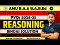 REASONING : AMU B.A. & B.A.B.ED. 2024-25 PYQs solution
