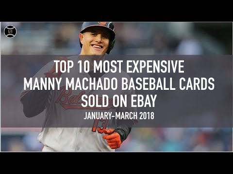top-10-most-expensive-manny-machado-baseball-cards-sold-on-ebay-(january---march-2018)