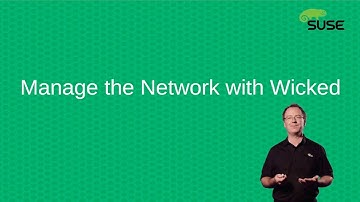 Sample SUSE eLearning Course:  Understand Network Management with Wicked