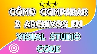🤖🎯HOW TO COMPARE 2 FILES IN VISUAL STUDIO CODE💥🤖 How to detect changes between files in VS CODE