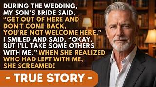 “Get Out Of Here!” Said My Son's Bride During The Wedding So I Left, But Not Alone…