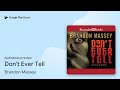 Don't Ever Tell by Brandon Massey · Audiobook preview