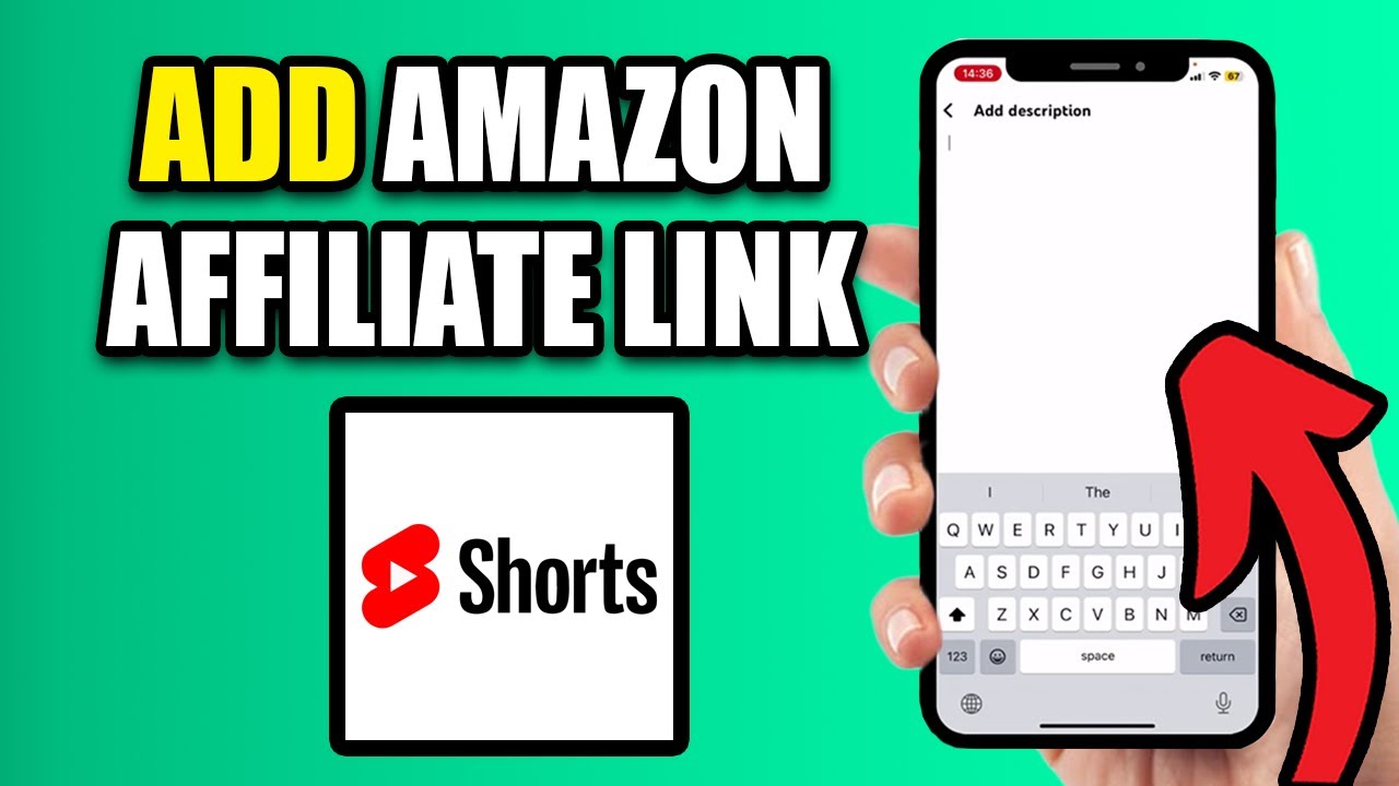 How To Add Amazon Affiliate Links To YouTube Shorts