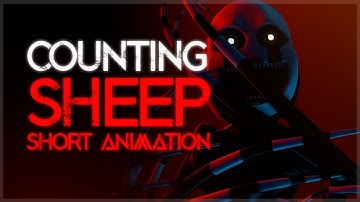 [SFM/FNAF] ► Counting Sheep Short