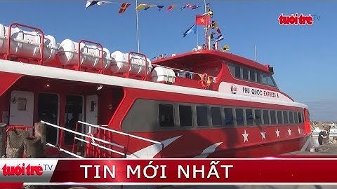 ⚡ Tin mới nhất | Sắp có tàu cao tốc 5 sao tuyến Rạch Giá - Phú Quốc