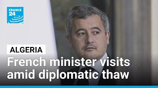 French Minister visits Algeria amid diplomatic thaw • FRANCE 24 English